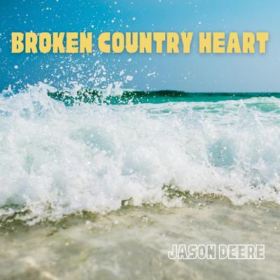 Broken Country Heart's cover