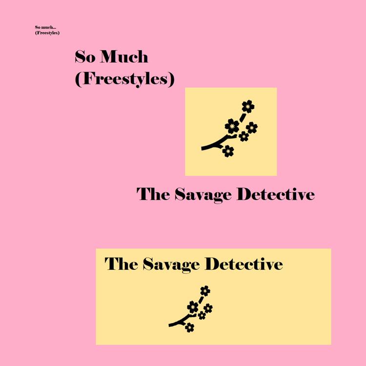 The Savage Detective's avatar image