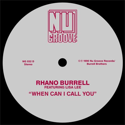 When Can I Call You (feat. Lisa Lee) [Tommy Musto & Frankie Bones British Telecom Mix] By Rhano Burrell, Lisa Lee's cover