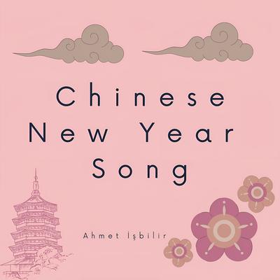 Chinese New Year Modern Song's cover