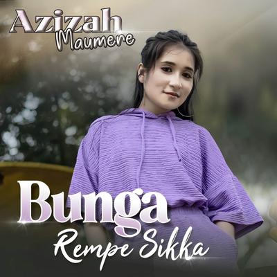 Bunga Rempe Sikka's cover