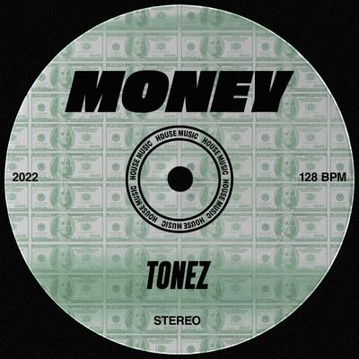 Money By Tonez's cover