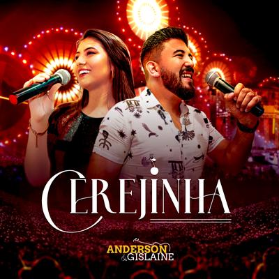 Cerejinha By Anderson e Gislaine's cover