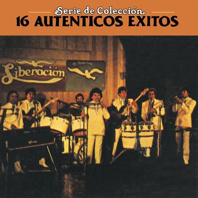 Serie De Coleccion 16 Autenticos Exitos Liberacion's cover