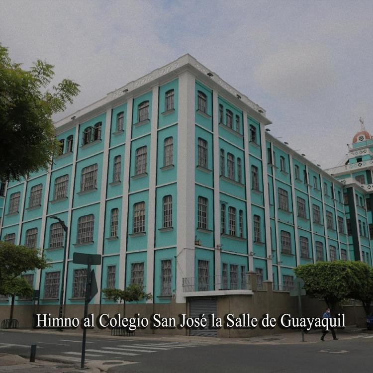 Himno al Colegio San José la Salle de Guayaquil's avatar image