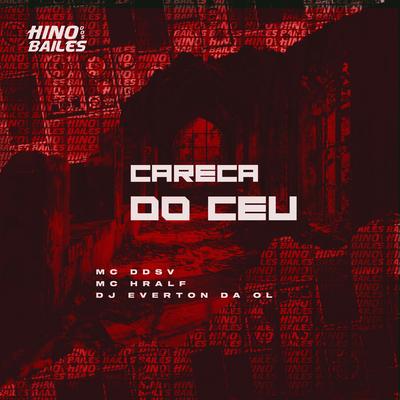 Careca do Céu's cover