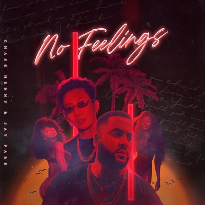No Feelings By Chase Henny, Jay Park's cover