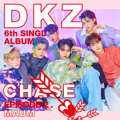 DKZ 6th Single Album 'CHASE EPISODE 2. MAUM''s cover