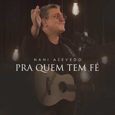 Pra Quem Tem Fé's cover