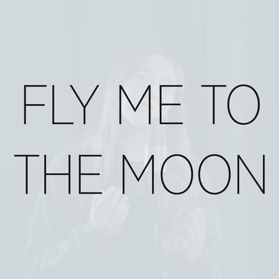 Fly Me To The Moon (Version Español)'s cover