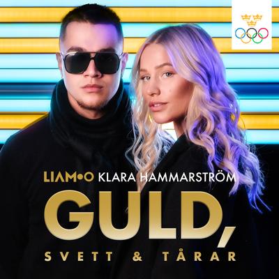 Guld, svett & tårar (Sveriges Officiella OS-låt Peking 2022)'s cover