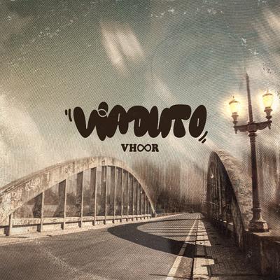 Viaduto By VHOOR's cover