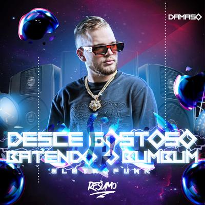 Desce Gostoso Batendo o Bumbum (Eletrofunk) By Damaso's cover