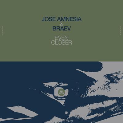 Even Closer By Jose Amnesia, braev's cover