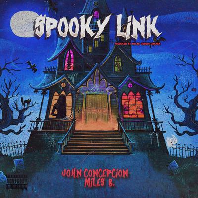 Spooky Link By John Concepcion, Miles B's cover