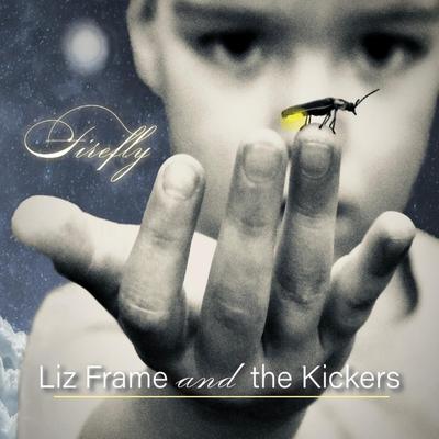 Liz Frame and The Kickers's cover