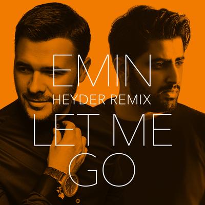 Let Me Go (Heyder Remix)'s cover