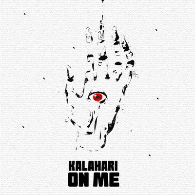 On Me By Kalahari Music's cover