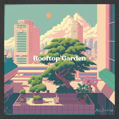 Rooftop Garden By Mila Coolness's cover