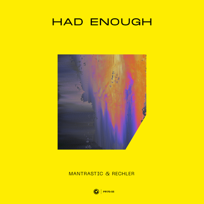 Had Enough By Mantrastic, Rechler's cover