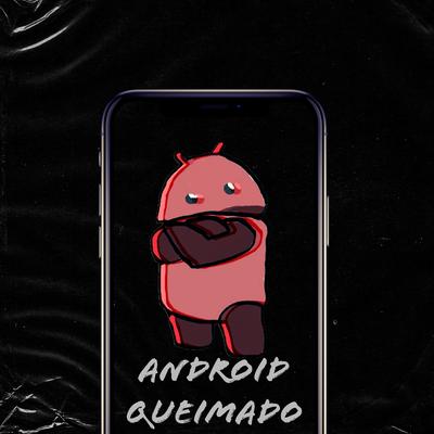 Android Queimado's cover