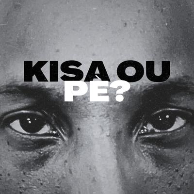 Kisa ou pè ?'s cover