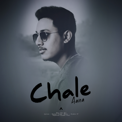 Chale Aana's cover