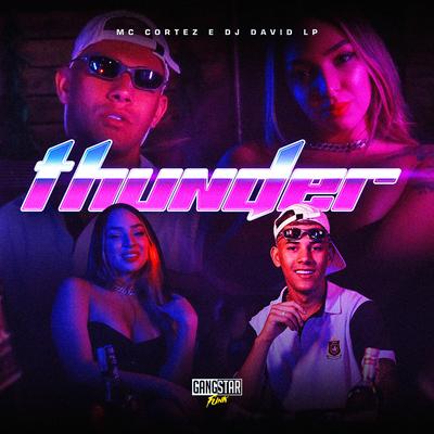 Thunder By Mc Cortez, DJ David LP's cover