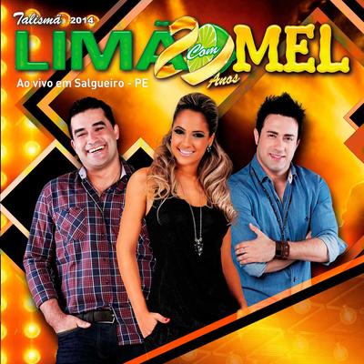 Homem da Lua (Ao Vivo) By Limão Com Mel's cover