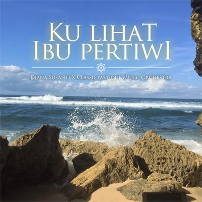 Ku Lihat Ibu Pertiwi's cover
