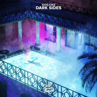 Dark Sides By Sidejoke's cover