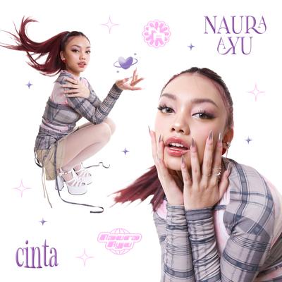 Cinta By Naura Ayu's cover
