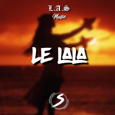 Le Lala By Spensaah's cover