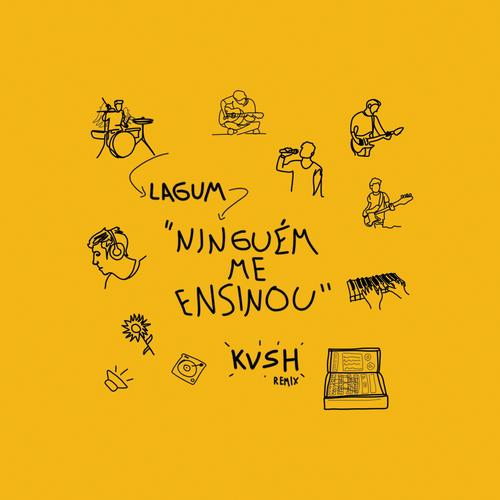 NINGUÉM ME ENSINOU (feat. Lagum) (KVSH R's cover