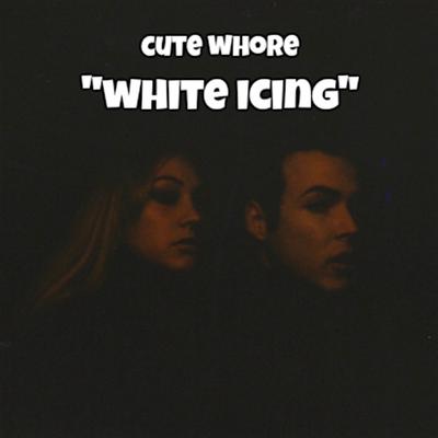 White Icing By Cute Whore's cover