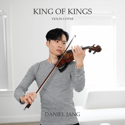 King Of Kings By Daniel Jang's cover