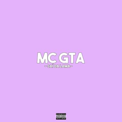 Saí da Lama By Mc GTA's cover