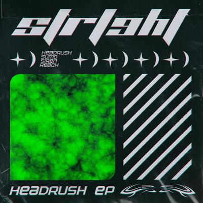 Headrush By STRLGHT's cover