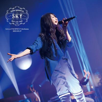 Sora Amamiya Live Tour 2022 "BEST LIVE TOUR -SKY-" (Live at PACIFICO Yokohama 2022.03.27)'s cover