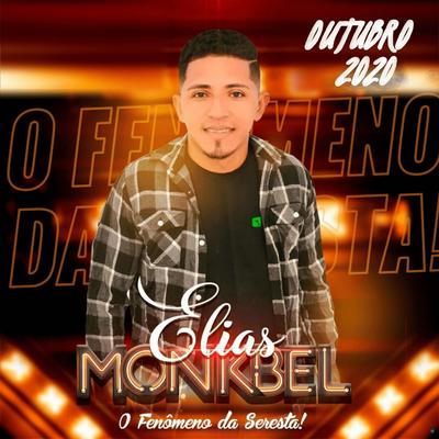 Cheiro de Amor no Ar (Ao Vivo) By Elias Monkbel's cover