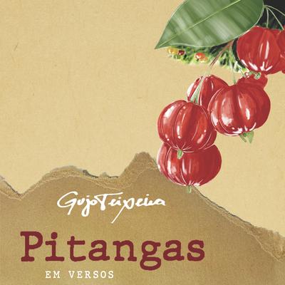 Pitanga Quatorze By Gujo Teixeira, MARCOS PALMEIRA, Jairo Lambari Fernandes's cover