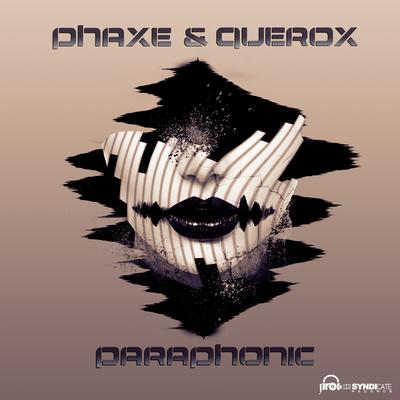 Paraphonic By Phaxe, Querox's cover