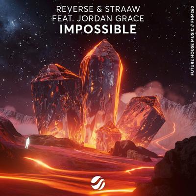Impossible By Reverse, STRAAW, Jordan Grace's cover