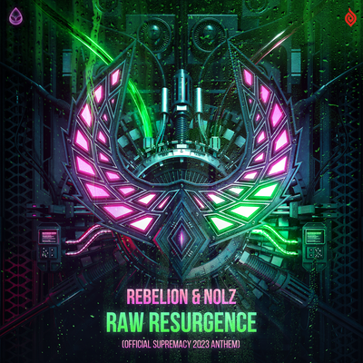 Raw Resurgence (Official Supremacy 2023 Anthem) By Rebelion, Nolz's cover