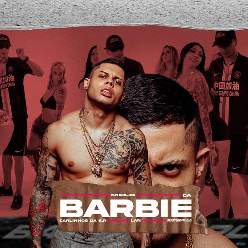 Melô da Barbie (feat. MC Lan) (feat. MC's cover