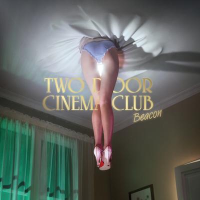 Next Year By Two Door Cinema Club's cover