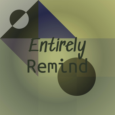 Entirely Remind's cover