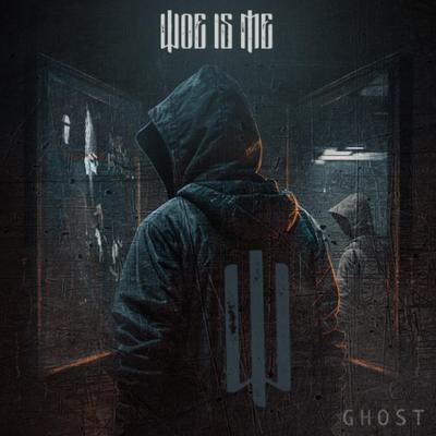 Ghost By Woe, Is Me's cover