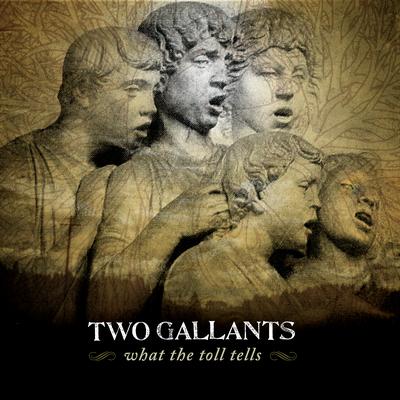 Steady Rollin' By Two Gallants's cover