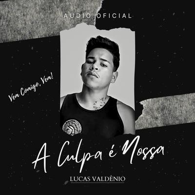 Lucas Valdênio's cover